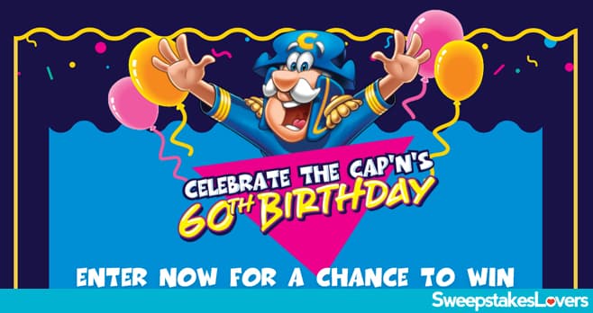 Albertsons Celebrate With Cap'N 60th Birthday Crunch Sweepstakes 2023