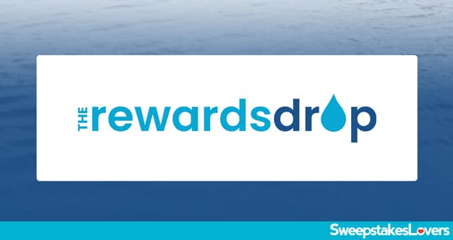 Rewards Drop $10,000 Sweepstakes 2023