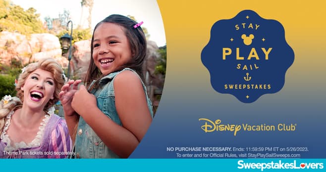 Disney Vacation Club Stay, Play, Sail Sweepstakes 2023