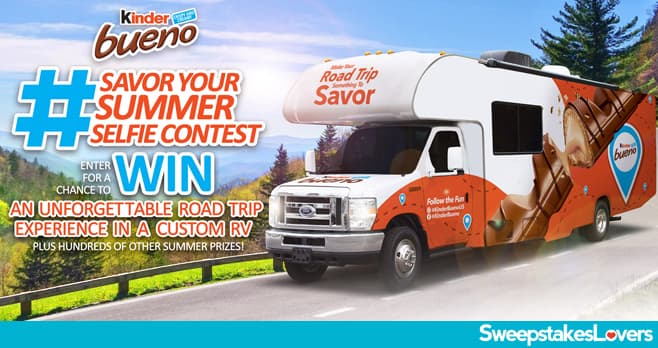 Kinder Bueno Savor Your Summer Selfie Contest and Sweepstakes 2023