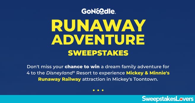 GoNoodle Runaway Adventure Sweepstakes 2023