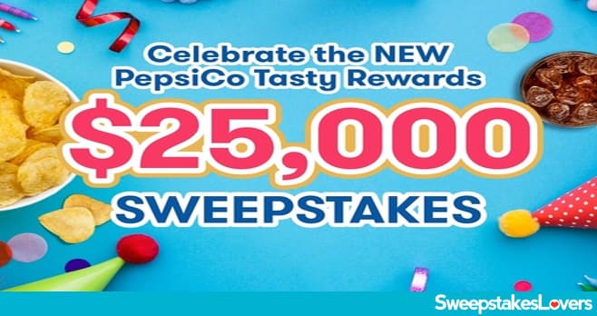 Tasty Rewards $25,000 Sweepstakes 2023