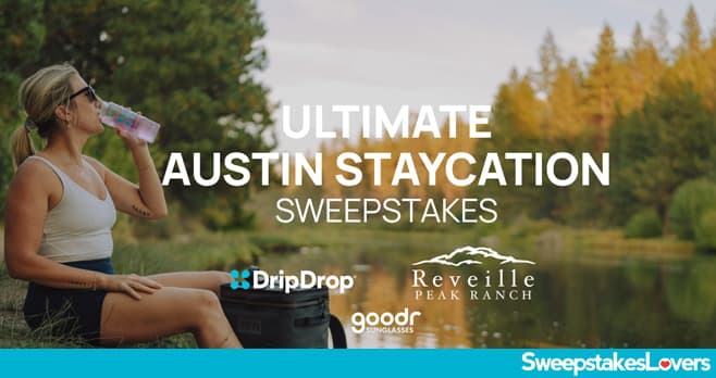 ATX DripDrop Sweepstakes 2023