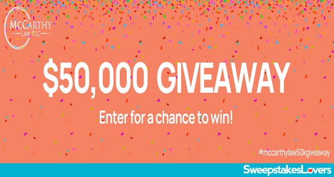 McCarthy Law $50k Giveaway 2023