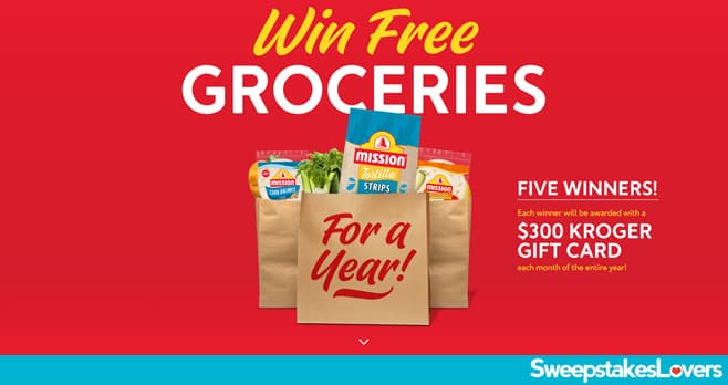 Mission Foods Win Free Groceries For A Year Sweepstakes 2023
