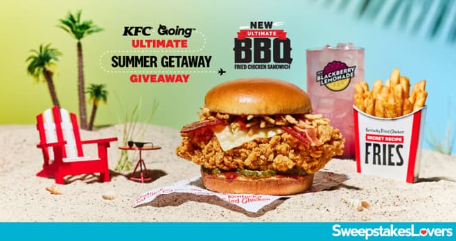 KFC Ultimate Summer Getaway Giveaway 2023