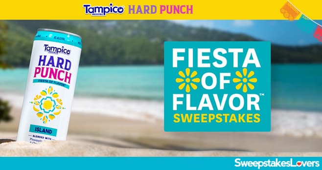 Tampico Hard Punch Fiesta of Flavor Sweepstakes 2023