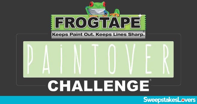 FrogTape Paintover Challenge Sweepstakes 2023