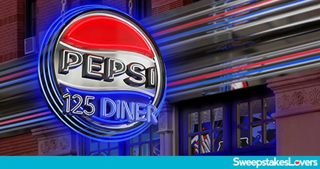 Pepsi Diner Sweepstakes 2023