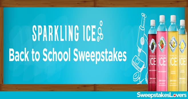 Sparkling Ice Back To School Sweepstakes 2023