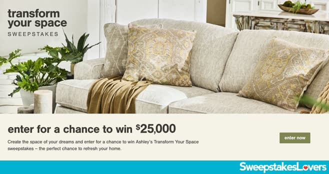 Ashley Transform Your Living Space Sweepstakes 2023