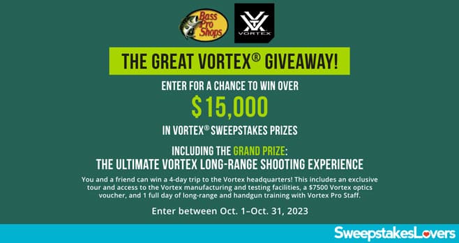 Bass Pro Shops The Great Vortex Giveaway 2023