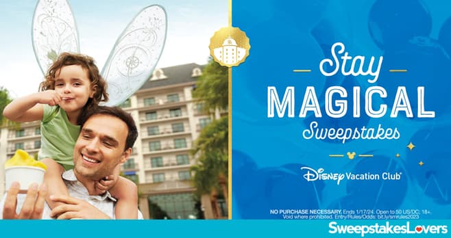Disney Vacation Club Stay Magical Sweepstakes 2023