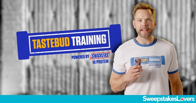 SNICKERS Tastebud Training Sweepstakes 2023