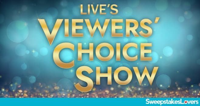 Live Kelly and Mark Viewers' Choice Show Sweepstakes 2024