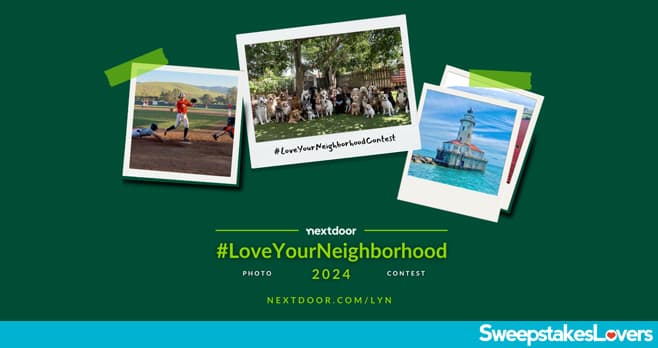 Nextdoor Love Your Neighborhood Contest 2024
