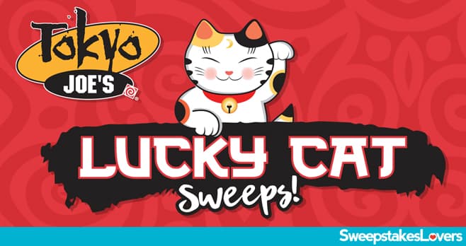 Tokyo Joe's Lucky Cat Instant Win Game & Sweepstakes 2024
