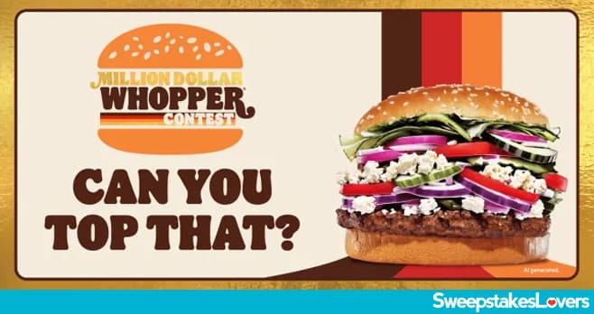 Burger King Million Dollar Whopper Contest 2024