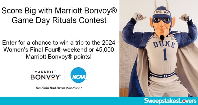Marriott Bonvoy Game Day Rituals Contest 2024