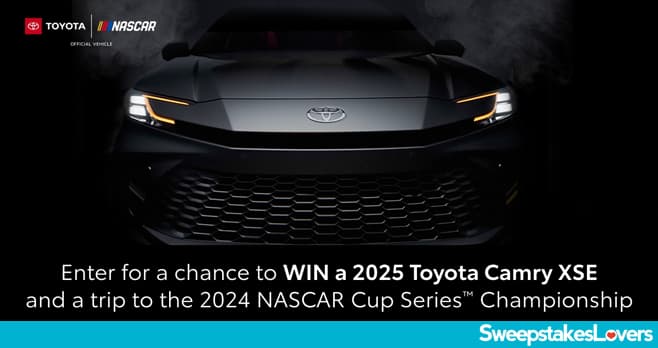 NASCAR Toyota Camry Sweepstakes 2024
