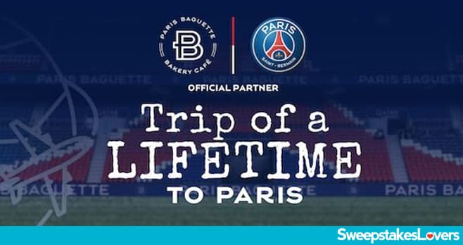 Paris Baguette x Paris Saint-Germain Sweepstakes 2024