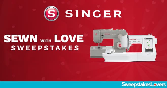 Singer Sewn With Love Sweepstakes 2024