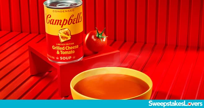 Campbell's Grilled Cheese And Tomato Soup Sweepstakes 2024
