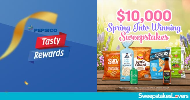 Tasty Rewards Spring Into Winning Sweepstakes 2024