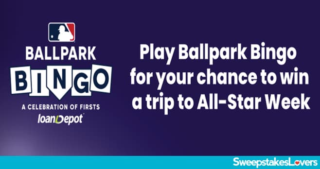 MLB loanDepot Ballpark Bingo Sweepstakes 2025