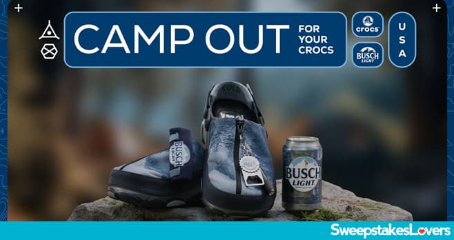 Busch Camp Out for Your Crocs Shoes Sweepstakes 2024