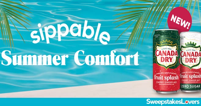 Canada Dry Sippable Summer Comfort Instant Win Game 2024