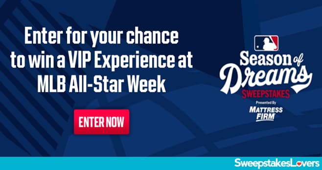 MLB Season of Dreams Sweepstakes 2025