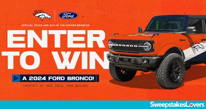 Denvers Broncos Sweepstakes 2024