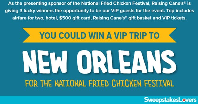 Raising Cane's Fried Chicken Festival Sweepstakes 2025