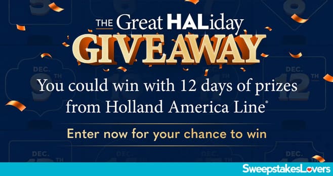 Holland America The Great HALiday Giveaway 2025
