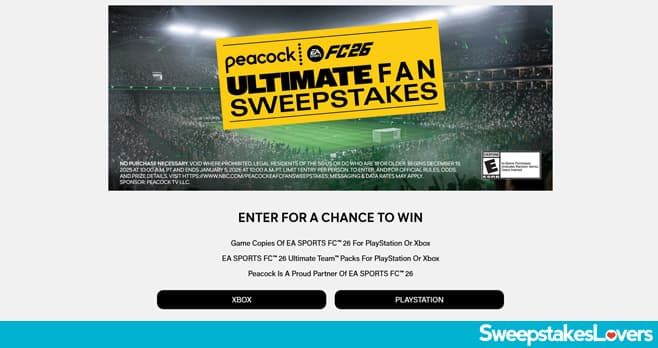 NBC Peacock x EA Sports FC Ultimate Fan Sweepstakes 2026