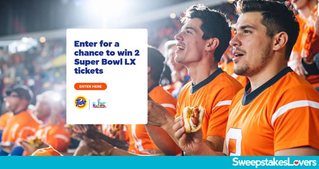Tide Super Bowl LX Sweepstakes 2025 (Tide.com/SuperBowlLX)