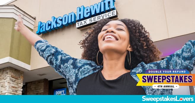 Jackson Hewitt Double Your Refund Sweepstakes 2026