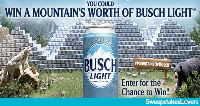 Busch Light Mountains of Busch Sweepstakes 2026 (Busch.com/MountainsOfBusch)
