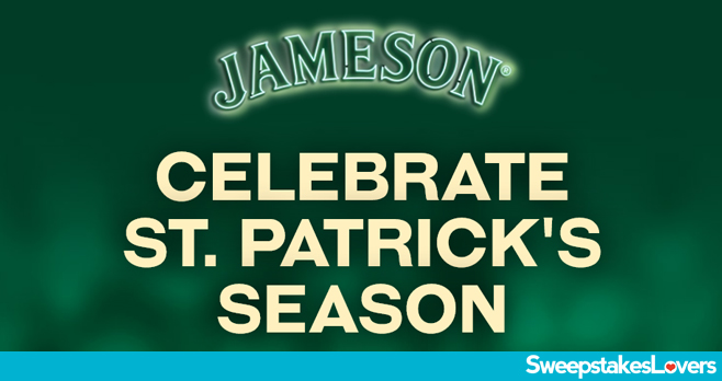 Jameson Irish Whiskey St. Patrick's Day Sweepstakes 2026