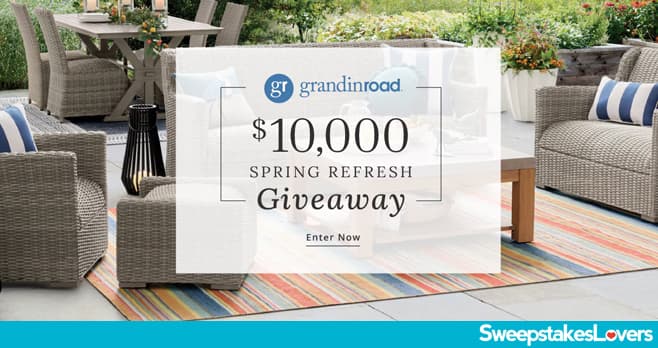 Grandin Road Spring Refresh Giveaway 2025