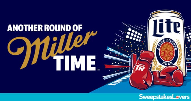 Miller Lite Boxing Sweepstakes 2025 (MillerLite.com/Boxing)