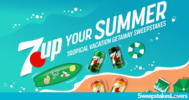 7UP Your Summer Tropical Vacation Getaway Sweepstakes 2025 (7UPYourSummer.com)