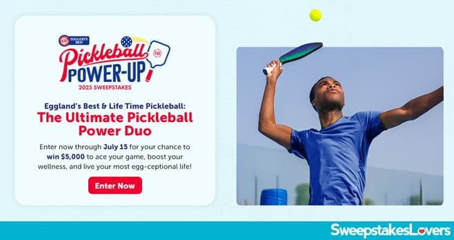 Eggland's Best Pickleball Power-Up Sweepstakes 2025 (EBFamilySweeps.com)