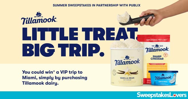 Tillamook Summer Sweepstakes 2026 (TillamookSummerSweepstakes.com)