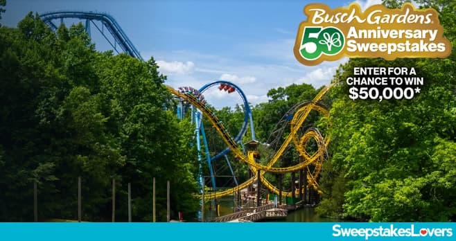 Busch Gardens Williamsburg 50th Anniversary Sweepstakes 2025 (BuschGardens.com/BGW50KSWEEPS)