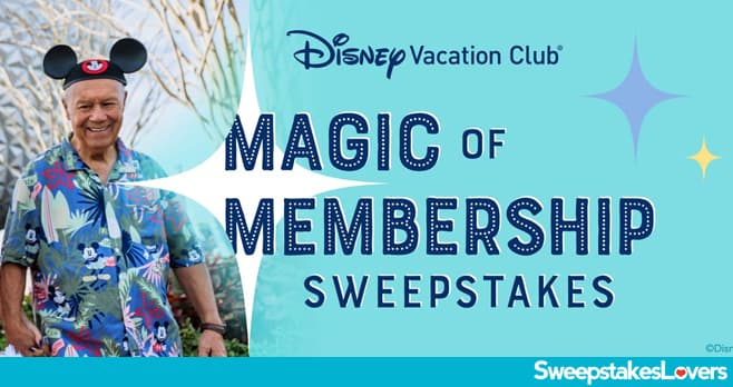 Disney Vacation Club Magic Of Membership Sweepstakes 2025