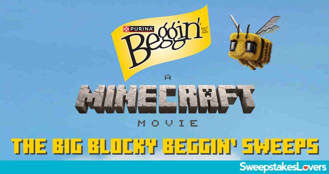 Nestlé Purina PetCare Big Blocky Beggin' Sweepstakes 2025