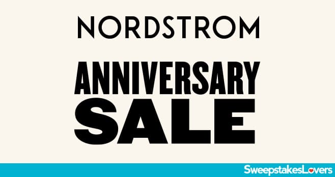 Nordstrom Anniversary Sale Sweepstakes 2025