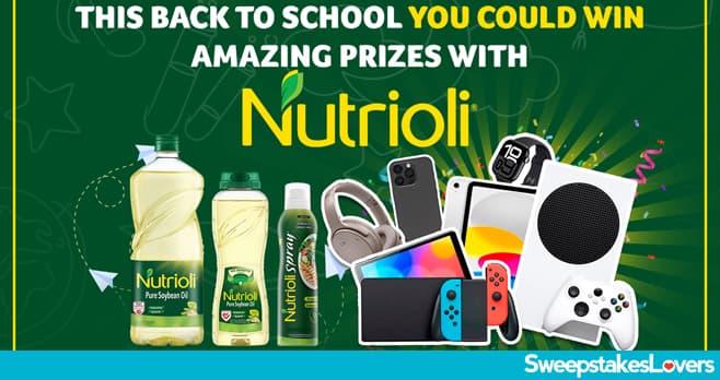 Nutrioli Back To School Sweepstakes 2025 (NutrioliB2S25.com)
